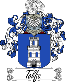 Araldica Italiana Coat of arms used by the Italian family Tolfa