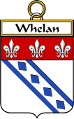 Irish Badge for Whelan or O
