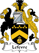 English Coat of Arms for the family Lefevre