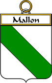 Irish Badge for Mallon or O