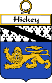 Irish Badge for Hickey or O