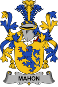 Irish Coat of Arms for Mahon or O