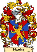 English or Welsh Family Coat of Arms (v.23) for Hanke (or Hankes Chester,1580)