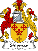 English Coat of Arms for the family Shipman or Shipham