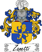 Araldica Italiana Coat of arms used by the Italian family Zanetti