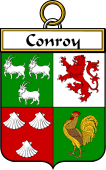 Irish Badge for Conroy or O