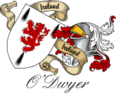 Sept (Clan) Coat of Arms from Ireland for O'Dwyer