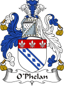 Irish Coat of Arms for O'Phelan or Faolain