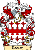 English or Welsh Family Coat of Arms (v.23) for Dodson (or Dobson Westmoreland)