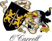 Sept (Clan) Coat of Arms from Ireland for O'Carroll