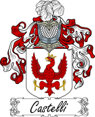 Araldica Italiana Coat of arms used by the Italian family Castelli