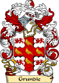 English or Welsh Family Coat of Arms (v.23) for Grundie (or Grundy Nottinghamshire)
