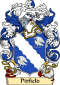 English or Welsh Family Coat of Arms (v.23) for Pitfield (Dorsetshire and Middlesex)