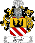 Araldica Italiana Coat of arms used by the Italian family Toschi
