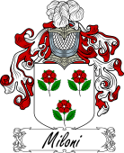 Araldica Italiana Coat of arms used by the Italian family Miloni