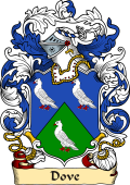 English or Welsh Family Coat of Arms (v.23) for Dove (1572-Surrey)