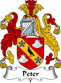 English Coat of Arms for the family Peter or Petre