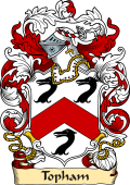 English or Welsh Family Coat of Arms (v.23) for Topham (Yorkshire and Middlesex)