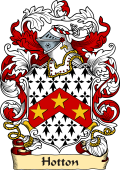 English or Welsh Family Coat of Arms (v.23) for Hotton (Ref Berry)