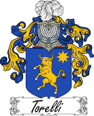 Araldica Italiana Coat of arms used by the Italian family Torelli
