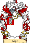 English or Welsh Family Coat of Arms (v.23) for Topp (Gloucestershire, Devonshire and Wiltshire)
