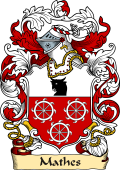English or Welsh Family Coat of Arms (v.23) for Mathes (Essex and Middlesex)