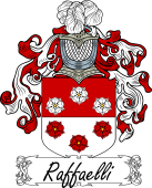 Araldica Italiana Coat of arms used by the Italian family Raffaelli