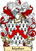 English or Welsh Family Coat of Arms (v.23) for Mather (Secroft, Yorkshire 1575)