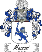 Araldica Italiana Coat of arms used by the Italian family Mazzoni