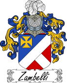 Araldica Italiana Coat of arms used by the Italian family Zambelli