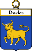 French Coat of Arms Badge for Duclos (Clos du)