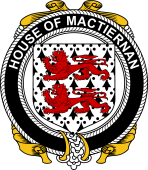 Irish Coat of Arms Badge for the MACTIERNAN family