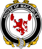 Irish Coat of Arms Badge for the MACAWLEY family