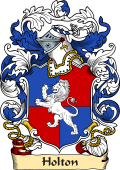 English or Welsh Family Coat of Arms (v.23) for Holton (Ref Berry)