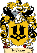 English or Welsh Family Coat of Arms (v.23) for Hickson (or Hixon Middlesex and Kent)