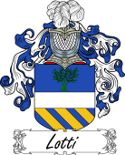 Araldica Italiana Coat of arms used by the Italian family Lotti