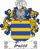 Araldica Italiana Coat of arms used by the Italian family Trucco