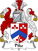 English Coat of Arms for the family Pike
