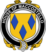 Irish Coat of Arms Badge for the MACCOSTELLO family