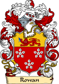 English or Welsh Family Coat of Arms (v.23) for Rowan (Ref Berry)