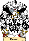 English or Welsh Family Coat of Arms (v.23) for Dower (or Dover Yorkshire)