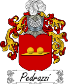 Araldica Italiana Coat of arms used by the Italian family Pedrazzi