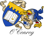 Sept (Clan) Coat of Arms from Ireland for O'Conroy (O'Mulconry)