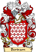 English or Welsh Family Coat of Arms (v.23) for Bertram (ref Berry)