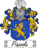 Araldica Italiana Coat of arms used by the Italian family Piazzola
