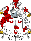 Irish Coat of Arms for O'Mullan or Mullen